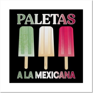 Paletas (Popsicles) A La Mexicana Posters and Art